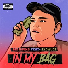 In My Bag (feat. Showjoe)
