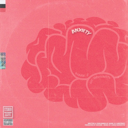 Anxiety (feat. Abstract)
