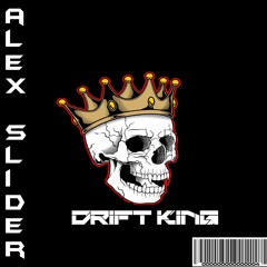 Drift King Alex Slider