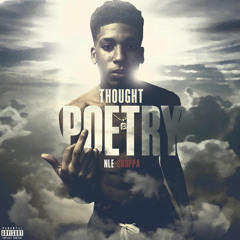 NLE Choppa - Thought Poetry