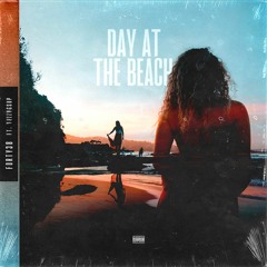 Day At The Beach (feat. Tezzygsup)