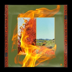 Moksi – Slow Burn (Feat. Elayna Boynton)
