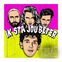 Kris Kross Amsterdam X Nielson - Ik Sta Jou Beter (Luca Montez Club Edit) <FREE DOWNLOAD>