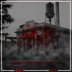 JST CUZ & SXLA - Asylum