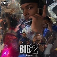 BIG 2 (Jimbo Speaks)(Prod. RXDD MONEY)