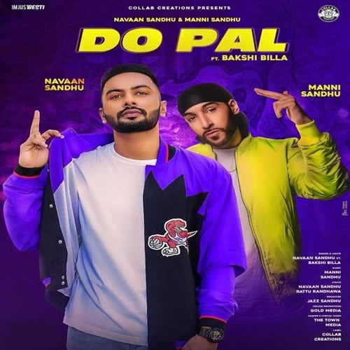 Do Pal Navaan Sandhu ft Manni Sandhu