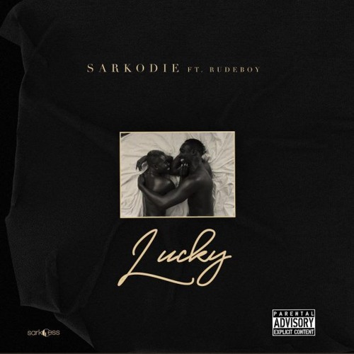 Sarkodie - Lucky ft. Rudeboy