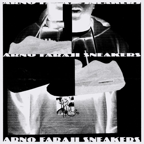Sneakers (Prod. By Arno Faraji)