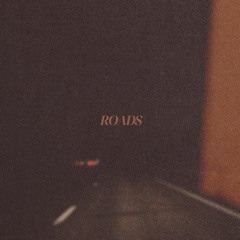 Roads (Prod. Moflo Music)