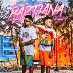 Partiana (ft LoveDrew)
