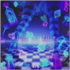 [シンクロニカ 音源] I am not Alice. - モリモリあつし