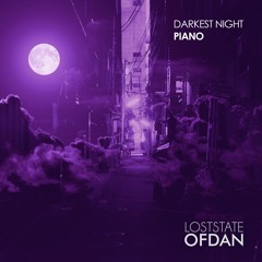 Darkest Night Piano Version