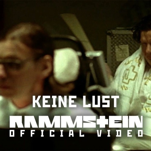 Stream Rammstein - KEINE LUST by 'dobroe utro' | Listen online for free on  SoundCloud