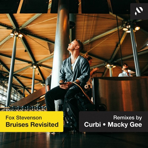 Fox Stevenson - Bruises (Macky Gee Remix)