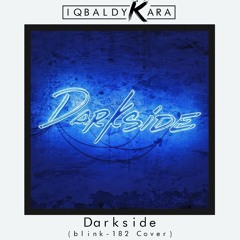Darkside (blink-182 Cover)