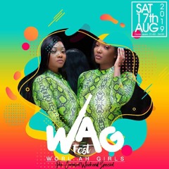 W.A.G FEST (PRE-CARNIVAL WEEKEND SPECIAL) PROMO MIX - SAT 17TH AUG 2019