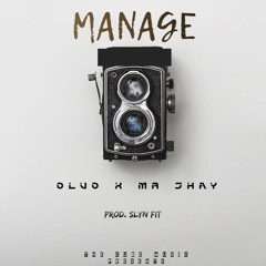 JHAY X OLVO - MANAGE