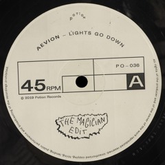 Aevion : 'Lights Go Down' (The Magician Edit)