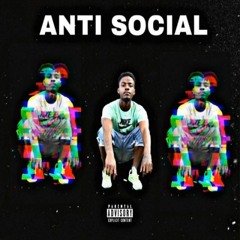 LilDeeSfn - Anti Social