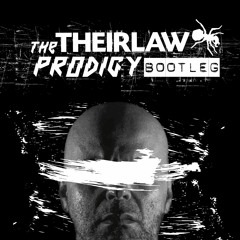 Theirlaw - Close Attention (The Prodigy Bootleg)