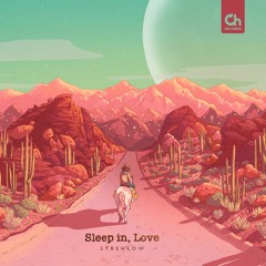 Strehlow - Dream Girl [Sleep in, Love EP out on 29/7]
