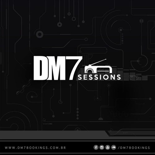 DM7 Sessions