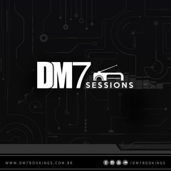 DM7 Sessions - #002 | Zanon