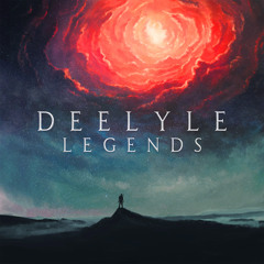 DEELYLE - Legends