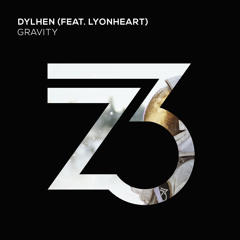 Dylhen (feat. Lyonheart) - Gravity (Extended Mix)