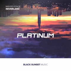 MaxRevenge - Neverland (Radio Edit)