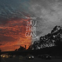 Dấu Thời Gian - Thựn (Freddie)