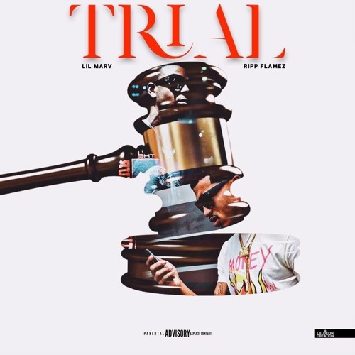 Trial - Lil Marv Ft Ripp Flamez (Prod by YoungBoyBrown)