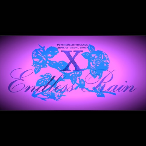 X Japan Endless Rain Chillwave Remix Bootleg By Dektria X Japan Endless Rain Chillwave Remix Bootleg By Dektria