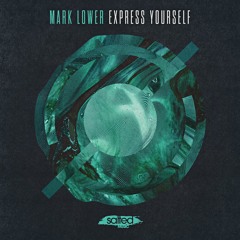 Mark Lower - "Express Yourself"