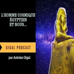 L'homme cosmique égyptien et nous