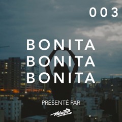 Bonita Music Podcast #003