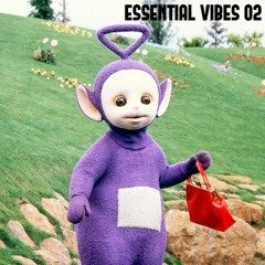 Essential Vibes #02