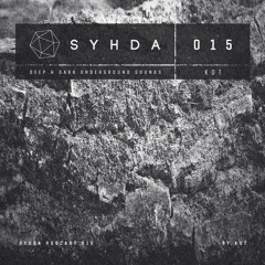 KOT - Syhda Music Podcast 015