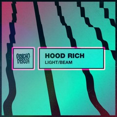 Hood Rich -  Light