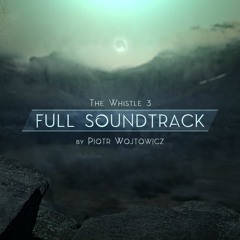 The Whistle 3 - Full Soundtrack