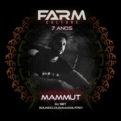 DJ MAMMUT - Farm Culture Party 7 Years 2019 (BR) - Free download