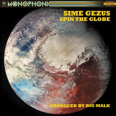 Spin The Globe (Prod. Big Malk)