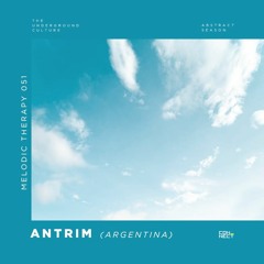Antrim @ Melodic Therapy #051 - Argentina