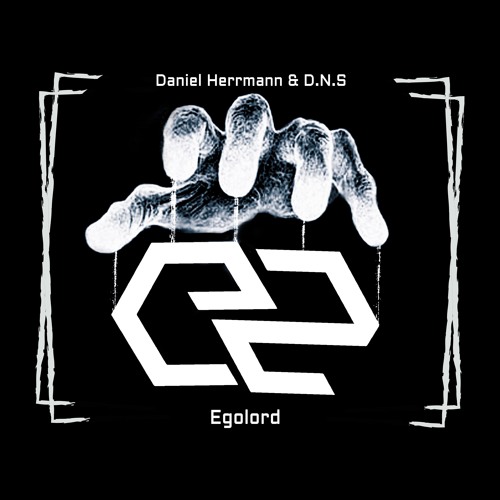 Daniel Herrmann & D.N.S - Egolord (Original Mix)| FREE DOWNLOAD