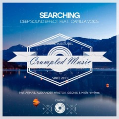 Deep Sound Effect Feat Camilla Voice - Searching (Alexander Hristov  Remix)