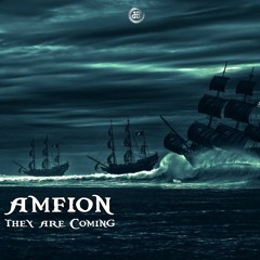 Amfion - They Are Coming (Original Mix) |Out Now!! | 1DB Records