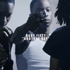 Baby Fifty - Another Day