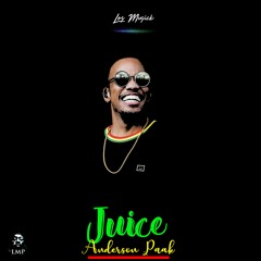 Anderson Paak type beat - Juice