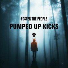 Foster The People - Pumped Up Kicks (VegoTenx Remix)