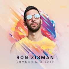 Ron Zisman - Summer Mix 2019